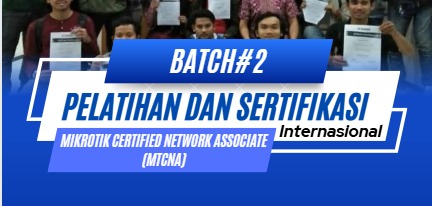 pelatihan dan sertifikasi mikrotik maret 2025